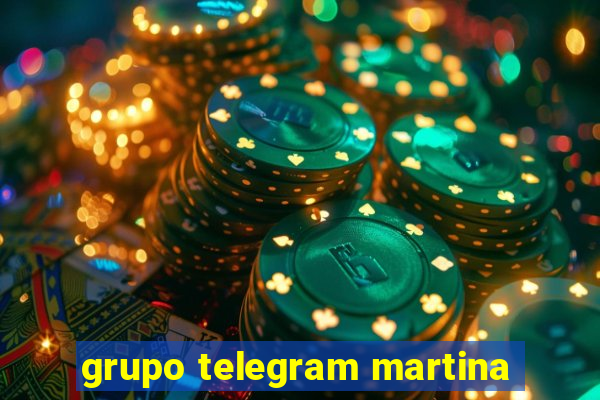 grupo telegram martina